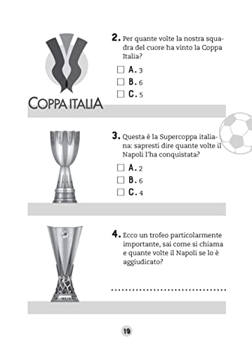 Napoli. Un Sogno Nel Cuore. Curiosità, Giochi E Quiz Per Rivivere Un Anno Da Campioni - 9