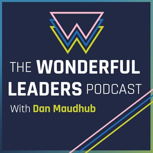 The Wonderful Leaders Podcast cover art