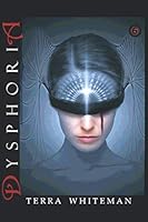 Dysphoria: Rise 1799128423 Book Cover