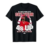 Get Your 4s Up Elly De La Cruz Cincinnati MLBPA T-Shirt