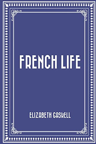French Life 1522706100 Book Cover