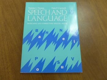 Paperback Speech and Language: Detecting and Correcting Special Needs (The Allyn and Bacon Detecting and Correcting Series) Book