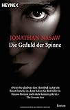 Die Geduld der Spinne: Roman - Jonathan Nasaw