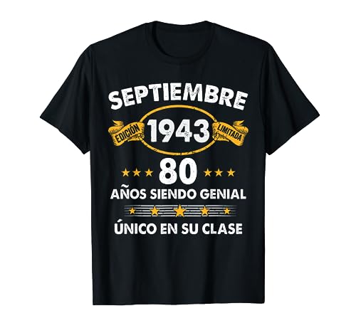 80 Años Cumpleaños Regalo Septiembre 1943 Septiembre 80 Años Camiseta