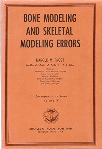 Bone Modeling and Skeletal Modeling Errors (Ort... 039802667X Book Cover