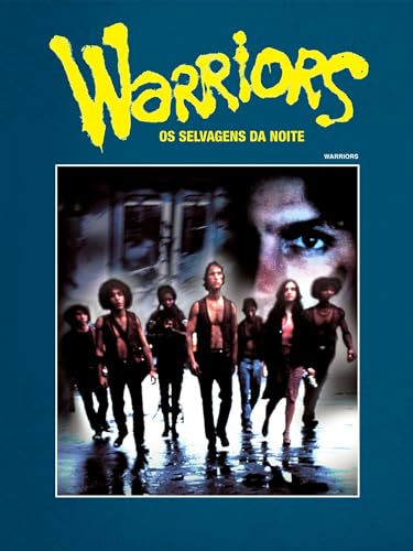 Warriors, Selvagens da Noite
