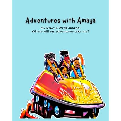 Adventures with Amaya