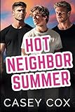 Hot Neighbor Summer (Hot Summer)