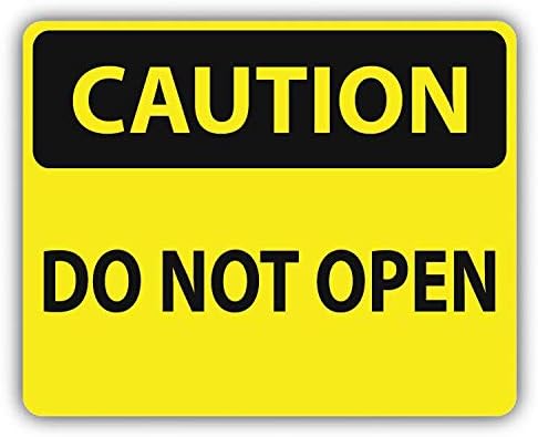 Magnet Caution Do Not Open Sign Warning Window Truck Car Vinyl Flexible Magnet Magnetic Bumper Sticker 5" x 4"