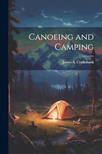 Canoeing and Camping