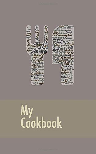 My Cookbook: Pocket Recipe Journal with 100 blank pages to take with you everywhere you go (Volume 7)
