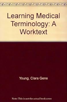 Paperback Learning medical terminology: A worktext Book