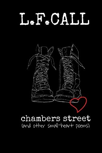Chambers Street: and other small-heart poems