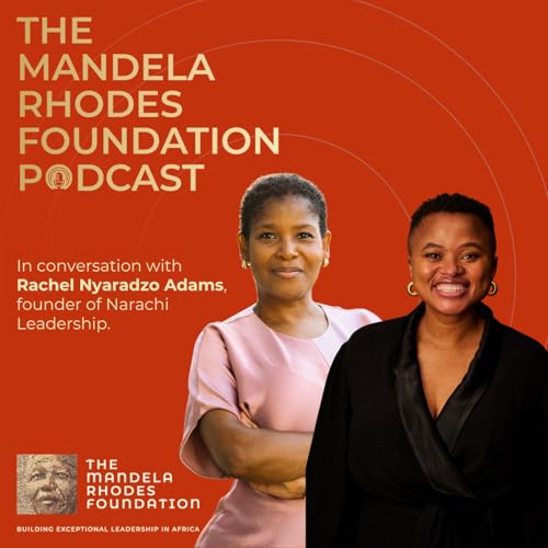 5. The courage to lead differently with Rachel Nyaradzo Adams