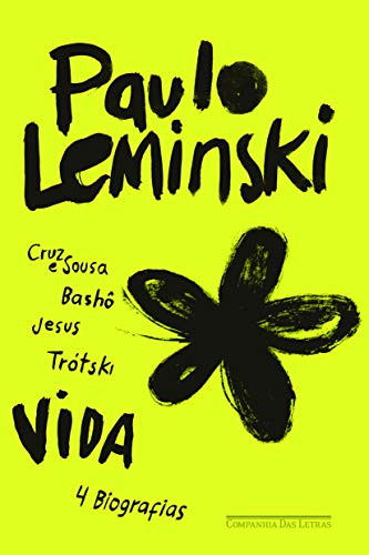 Vida - Leminski, Paulo