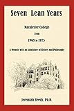 macalea gmbh & co  Seven Lean Years: Macalester College from 1968 to 1975