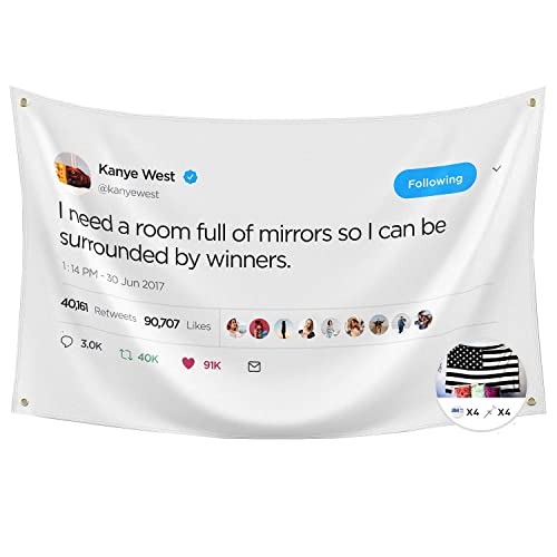 Probsin I Need A Room Full of Mirrors So I Can Be Surrounded by Winners 3x5 Feet Flag, Funny Poster Durable Man Cave Wall Flag with Brass Grommets for College Dorm Room Decor