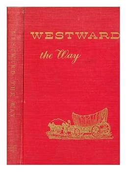 Hardcover Westward The Way Book