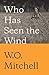 Who Has Seen the Wind: Penguin Modern Classics Edition