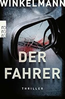 Pocket Book Der Fahrer: Hamburg-Thriller (Kerner und Oswald) [German] Book