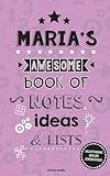 Maria's Awesome Book Of Notes, Lists & Ideas: Featuring brain exercises!