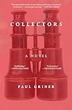 Collectors: A Novel