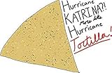 MR3Graphics Magnet Hurricane Katrina? More Like Hurricane Tortilla Magnetic Car Sticker Decal Bumper Magnet Vinyl 5'