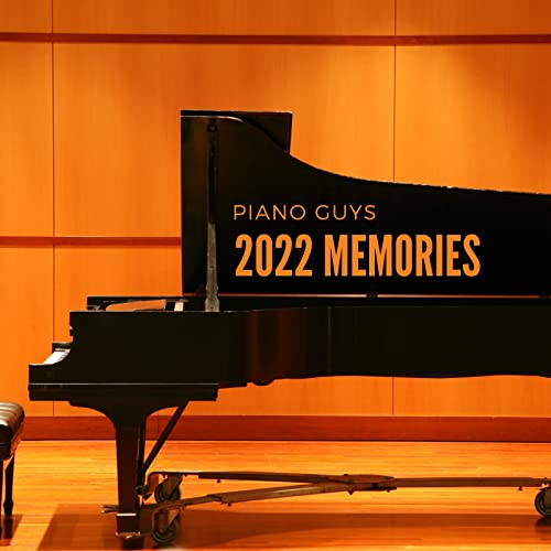 Play 2022 Memories by Piano Guys on Amazon Music