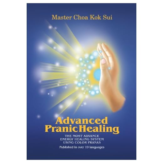 Advanced Pranic Healing (English Edition)