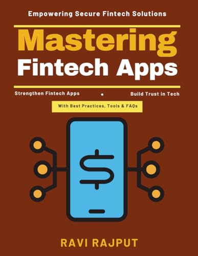 Mastering Fintech Apps: AI in Fintech | Biometric Authentication | Financial Apps Compliance | AML Compliance Fintech | Digital Payment Encryption | Privacy Regulations Fintech | Future Financial Tech