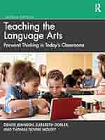 Amazon.com: Teaching the Language Arts: Forward Thinking in