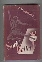 The Soviet Ballet (Da Capo Press Music Reprint Series) B004HKRWR8 Book Cover