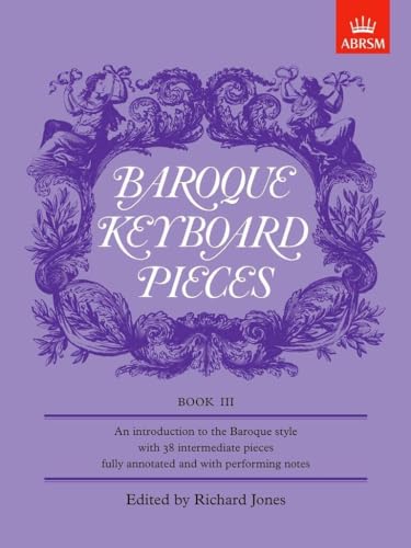 Baroque Keyboard Pieces Book III