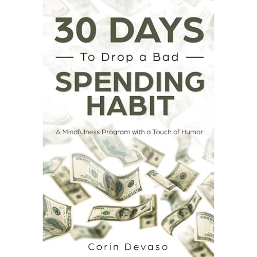 30 Days to Drop a Bad Spending Habit by Corin Devaso, Harper Daniels, Logan Tindell episode artwork