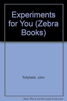 Hardcover Experiments for You (Zebra Books) Book