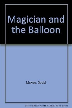 Hardcover Magician and the Balloon Book