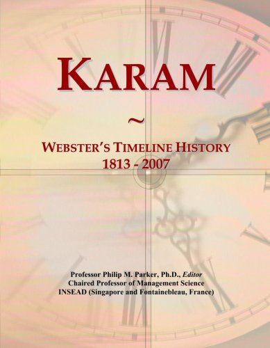 Karam: Webster's Timeline History, 1813 - 2007