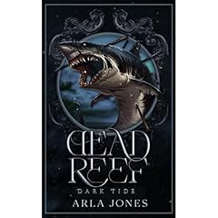 Dead Reef Audiolibro Por Arla Jones arte de portada