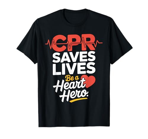 CPR Saves Lives Be A Heart Hero Emergency Life-Saving Skills
