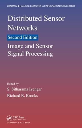 Distributed Sensor Networks: Image and Sensor Signal Processing 2nd Edition book cover