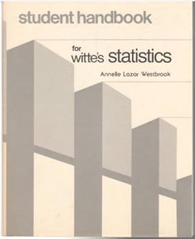 Unknown Binding Student handbook for Witte's Statistics Book