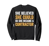 Sie glaubte, dass sie Auftragnehmerin hat Sweatshirt