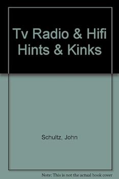 Tv Radio & Hifi Hints & Kinks