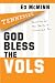 God Bless the Vols: Devotions for the Die-Hard Tennessee Fan