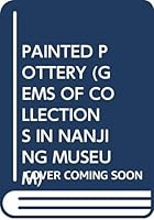 Cai tao (Gems of collections in Nanjing Museum) 7532525627 Book Cover