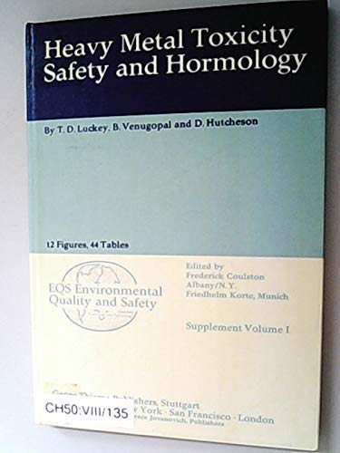 Heavy metal toxicity, safety and hormology (supplement / Environmental quality and safety)