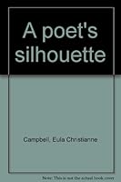 A poet's silhouette B0006CUP8Y Book Cover