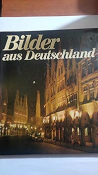 Bilder aus Deutschland / Germany in pictures / Images d'Allemagne