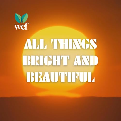 All Things Bright And Beautiful (Video)
