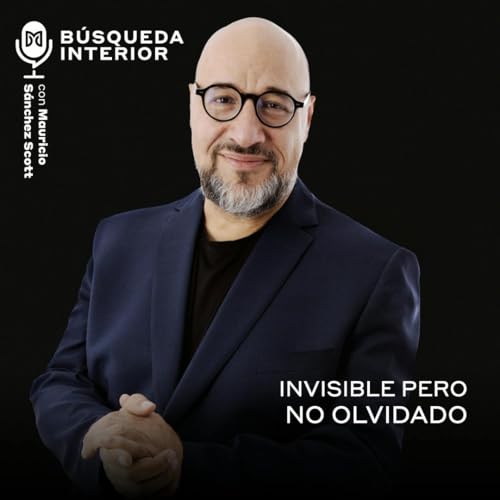 Invisible pero no olvidado